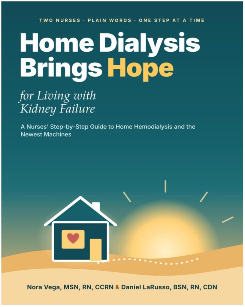 Cover of Home Dialysis Brings Hope for Living with Kidney Failure