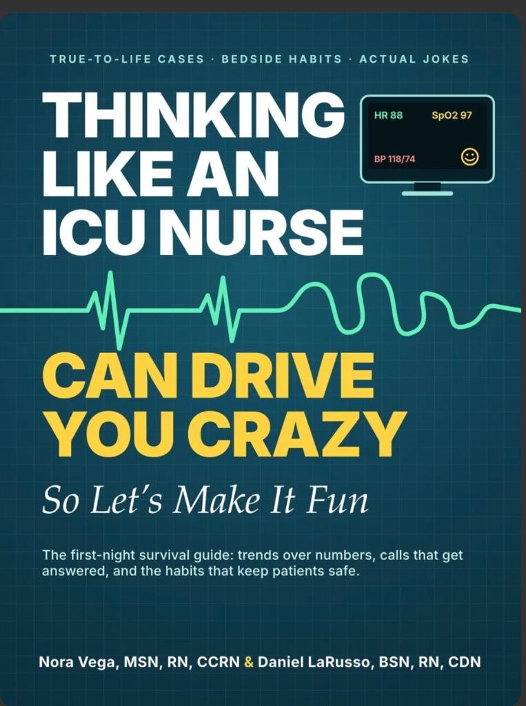 Cover of Thinking Like an ICU Nurse Can Drive You Crazy